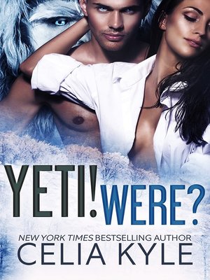 cover image of Yeti! Were?